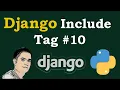 Django Tutorial - Django Include Tag