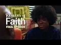 Rhythms of Faith - Episode 11 Final Episode