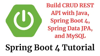 Spring Boot 4 Tutorial Build CRUD REST API with Java Spring Boot 4 Spring Data JPA and MySQL