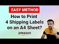 How to print 4 labels per sheet Amazon label printing Easy way to print