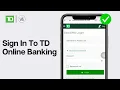 How To Sign In To TD Online Banking EASY WEB EASY
