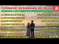 Download Lagu TEMBANG KENANGAN NOSTALGIA 80AN 90AN TERBAIK | LAGU LAWAS INDONESIA TERPOPULER 80 90AN