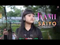 Download Lagu Kami Saiyo - Nika Bryanima || Lagu Minang Terbaru 2025 (Official Music Video)
