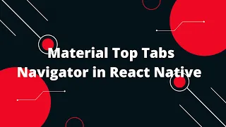 Material Top Tabs Navigator in React Native React Native Tutorial