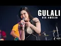 Download Lagu GULALI – RIA AMELIA ft SIMPATIK MUSIC