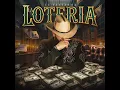 La Lotería - El Fantasma