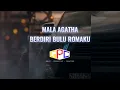 Download Lagu Mala Agatha - Berdiri Bulu Romaku
