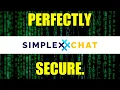 SimpleX Chat Messaging Meets Perfect Privacy