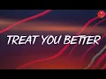 Download Lagu Treat You Better (Lyrics) - Shawn Mendes | Justin Bieber, Charlie Puth,... (MIX LYRICS)