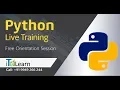 Python Live Training Orientation Session - Sep 2018