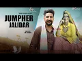 Lagu Jumpher Jalidar | Kay D | Sweta Chauhan | RD PARMAR | Kashika Bhatia NewHaryanviSong2021