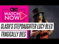 Guns N Roses Rocker Slash Reveals Stepdaughter Lucy-Bleu Knight 25 Suddenly Died at 25 Years Old