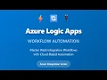 Azure Logic Apps Tutorial Workflow Automation for Beginners iPaaS Integration Guide