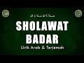 Download Lagu Sholawat Badar Lirik arab latin terjemah