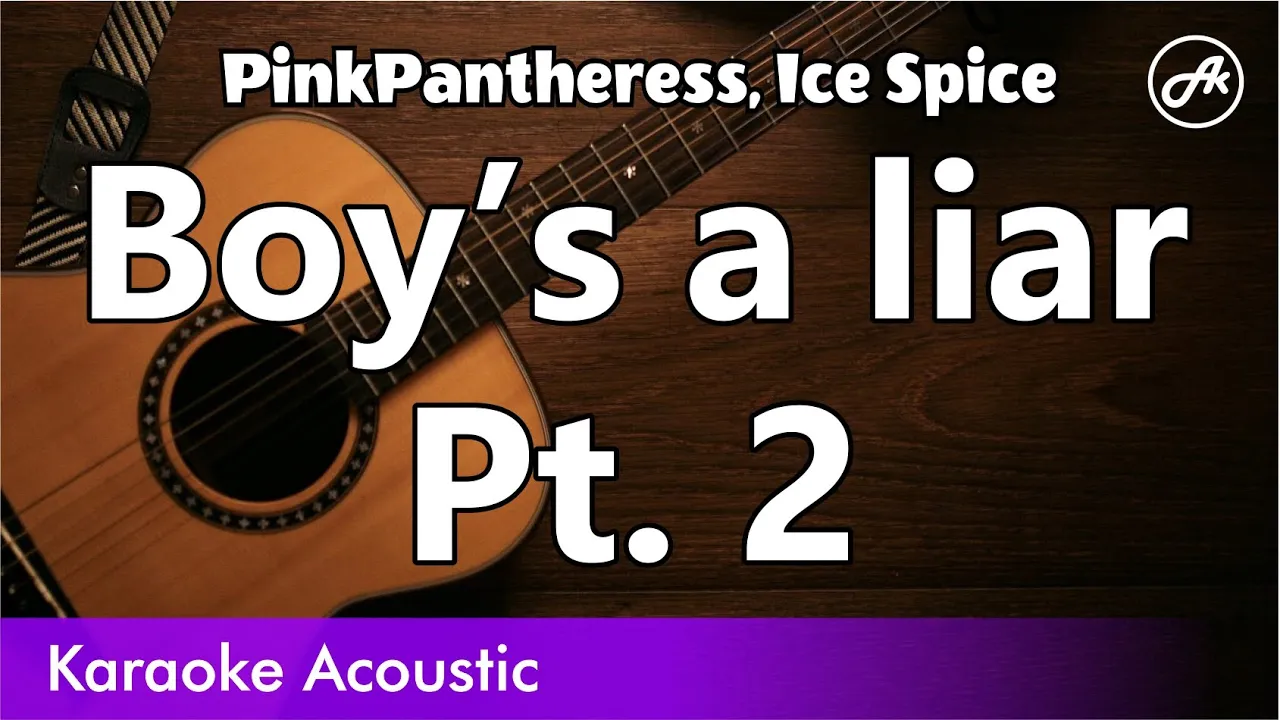 PinkPantheress, Ice Spice - Boy’s a liar Pt. 2 (SLOW karaoke acoustic)