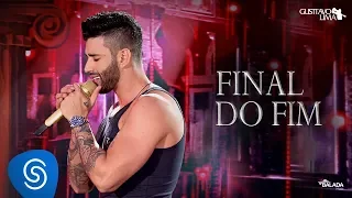 Gusttavo Lima Final Do Fim DVD O Embaixador Ao Vivo 