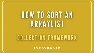 03 - How to sort an ArrayList