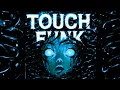 Lagu TOUCH FUNK!