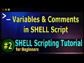 02 Variables and Comments in SHELL Script Declaration of Variables in BASH SHELL Script