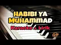 Download Lagu Karaoke Habibi Ya Muhammad || Akustik Version ( Karaoke + Lirik ) Kualitas Jernih