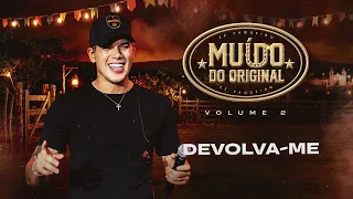 Zé Vaqueiro - Devolva-me (Muído do Original - Vol. 2)