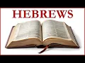 Holy Bible Hebrews 11 ESV with Text