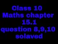 Download Lagu Class 10 math chapter 15.1 question 8,9,10 solaved