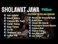 Download Lagu Sholawat Jawa Pilihan Puji Pujian Setelah Adzan Merdu Menyentuh Hati