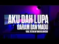 Download Lagu DJ AKU DAH LUPA X GARAM DAN MADU - VIRAL TIKTOK - INI YANG KALIAN CARI!!!