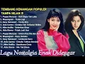 Download Lagu Kumpulan lagu terbaik dan terpopuler MAYANGSARI 🌹ANIE CARERA 🌹NIKE ARDILLA 🌹ALDA RISMA🌹POPPY MERCURY