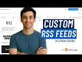 How to Create a Custom RSS Feed No-Code Step-by-Step