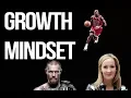 How to Develop a Growth Mindset What a Growth Mindset is