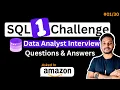 Top SQL Interview Questions and Answers 30 Days SQL Challenge SQL Tutorials Amazon - 30