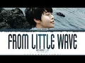 DOYOUNG 'From Little Wave' Lyrics (도영 나의 바다에게 가사) [Color Coded Han_Rom_Eng] | ShadowByYoongi
