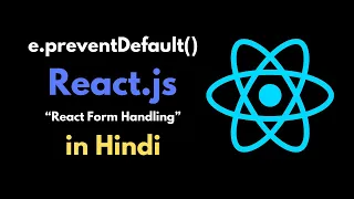 How to Use e preventDefault for Form Handling in ReactJS