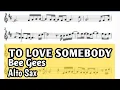 Download Lagu To Love Somebody Alto Sax Sheet Music Backing Track Play Along Partitura
