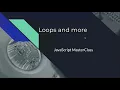 Hindi Loops and More JavaScript MasterClass Part 1