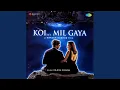 Download Lagu Koi Mil Gaya
