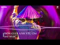 Download Lagu ĐƠN GIẢN ANH YÊU EM REMIX ♫ ANH CHẲNG THỂ NÀO NGỪNG YÊU EM | NHẠC TRẺ REMIX BASS CỰC CĂNG 2024