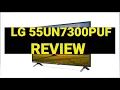 LG 55UN7300PUF Review - U 73 Series 55 Inch 4K Smart U TV Price Specs Where to Buy