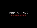 Red Rider - Lunatic Fringe [1981] HD Lyrics