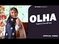 Download Lagu OLHA (Official Video) | Sapna Choudhary | Mahi Gaur | Ruchika Jangid | New Haryanvi Song 2025