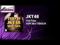 Download Lagu JKT48 - Only Today - New Era Version (Official Karaoke Video)