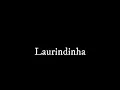 Download Lagu Laurindinha | Tuna do Centro Sócio - Educativo da APPACDM de Setúbal