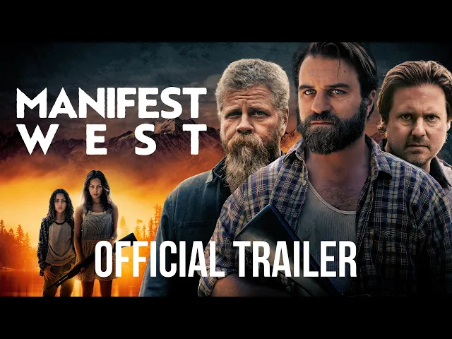 Manifest West | Official Trailer HD