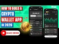 How to Build a Crypto Wallet App in 2026 Complete Guide