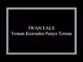 Download Lagu Iwan fals teman kawan ku punya teman