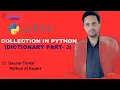 Collection In Python Dictionary Part-3