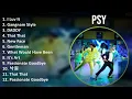 PSY 2025 MIX Top Hits - I Luv It, Gangnam Style, DADDY, That That
