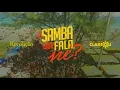 Download Lagu Grupo Clareou + Grupo Revelação - É Samba Que Fala, Né?